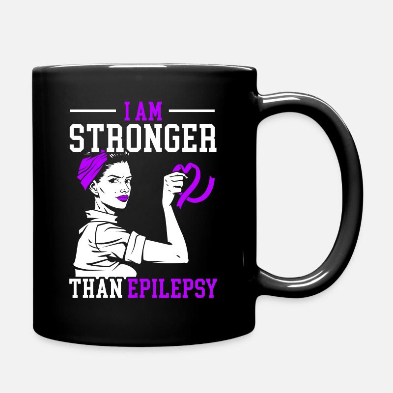 I Am Stronger Than Epilepsy Epileptic Epilepsy - Full Colour Mug - black