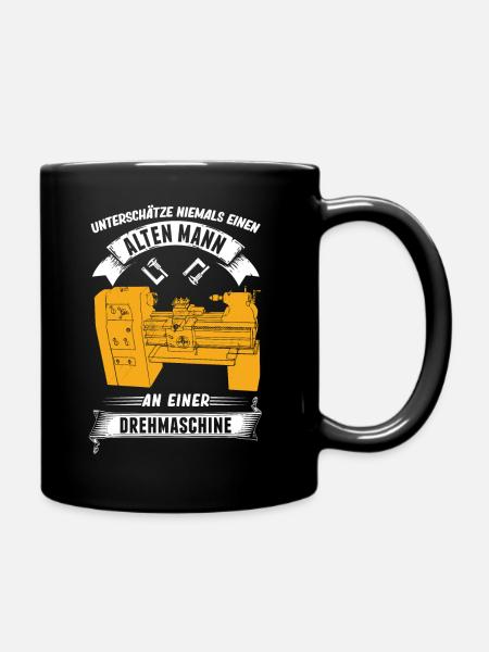 Unterschätze Niemals Einen Alten Mann Drehmaschine - Tasse einfarbig - Schwarz