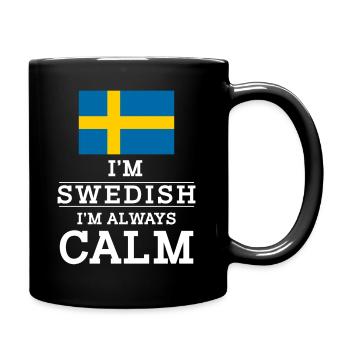 Schwede Im Swedish Im always calm - Tasse einfarbig - Schwarz - Rechts