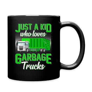 Just A Kid Who Loves Garbage Truck - Tasse einfarbig - Schwarz - Rechts