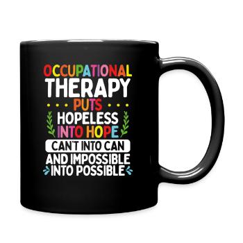 Occupational Therapy Assistant OT Therapist - Full Colour Mug - black - Right