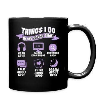 K-Pop Den Ganzen Tag Kpop Love - Tasse einfarbig - Schwarz - Rechts