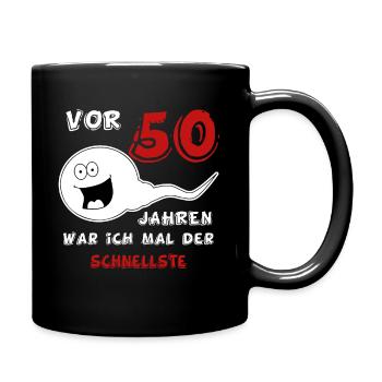 50 Jahre Geburtstag - Tasse einfarbig - Schwarz - Rechts
