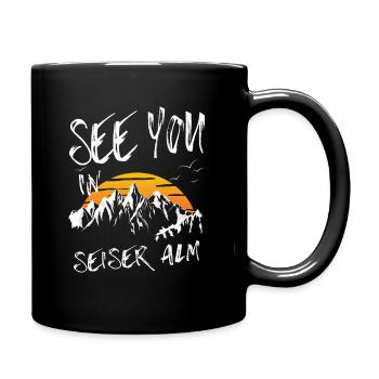 Seiser Alm Snowboarden Wandern und Ski fahren - Tasse einfarbig - Schwarz - Rechts