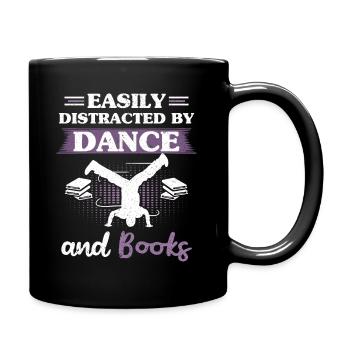 Facilement distrait par la danse et les livres - Breakdance - Mug uni - noir - Droite