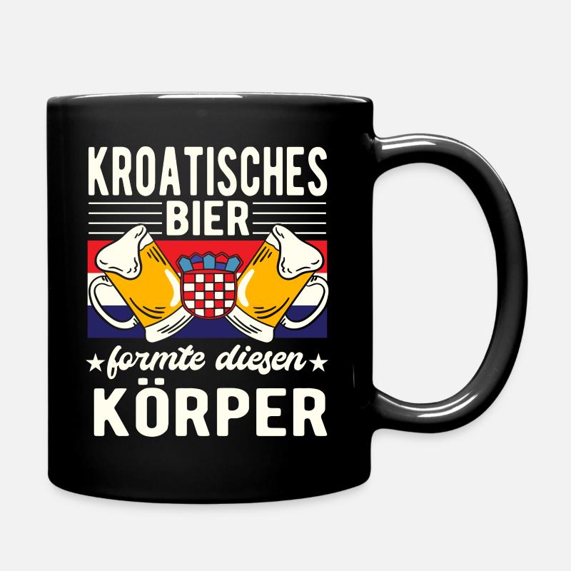 Kroatisches Bier Kroate Kroatien - Tasse einfarbig - Schwarz