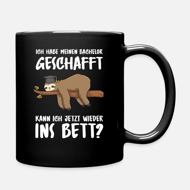 Bachelor geschafft Abschluss 2022 Faultier - Tasse einfarbig - Schwarz