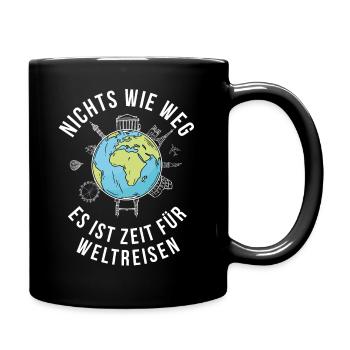 Nichts wie weg es ist Zeit für Weltreisen Rente - Tasse einfarbig - Schwarz - Rechts