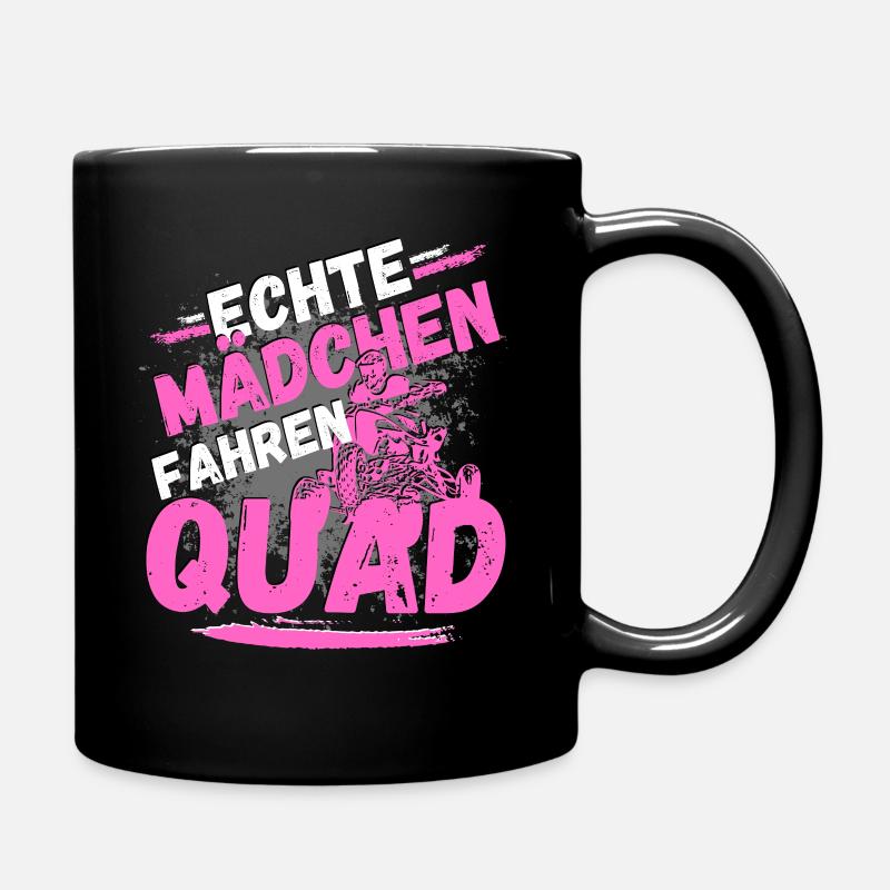 Echte Mädchen Fahren Quad! Fahrerin ATV Bikerin - Tasse einfarbig - Schwarz