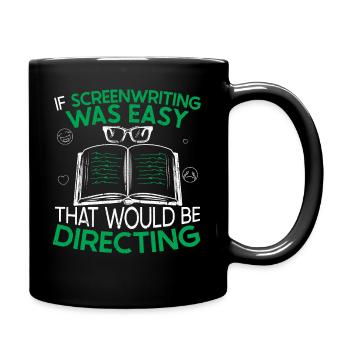 Drehbuch Autor Drehbuchautor Spruch Lustig - Tasse einfarbig - Schwarz - Rechts