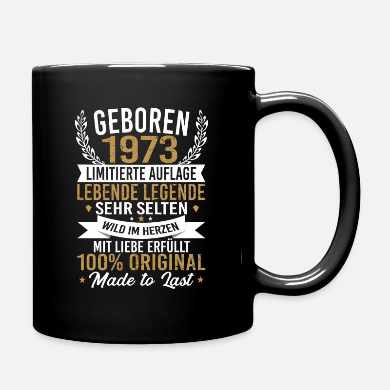 Geboren 1973 - Tasse einfarbig - Schwarz