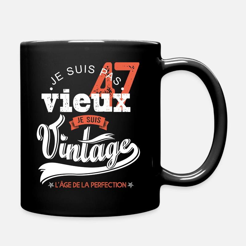 anniversaire 47 ans Je suis vintage cadeau humour - Mug uni - noir