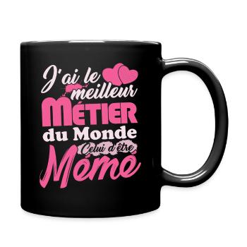 Cadeau Mémé Fête des Mères Meilleur Métier - Mug uni - noir - Droite
