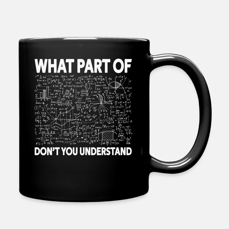Math Quelle partie de ne comprenez-vous pas Ingénieur - Mug uni - noir