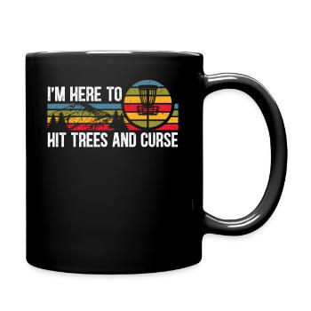 Je suis ici pour frapper des arbres et maudire le lecteur de disc golf - Mug uni - noir - Droite