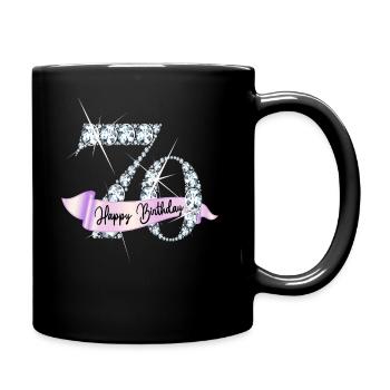 Happy Birthday 70. Geburtstag Geschenk Diamanten - Tasse einfarbig - Schwarz - Rechts