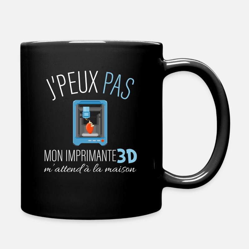 j'peux pas mon imprimante 3D m'attend - Mug uni - noir