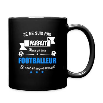 pas parfait mais footballeur - Mug uni - noir - Droite