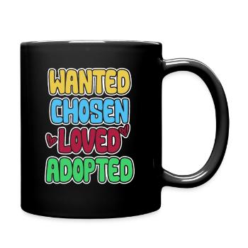 Adoption Familie Geburtstag Weihnachten Geschenk - Tasse einfarbig - Schwarz - Rechts
