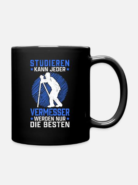 Vermessungstechniker studieren Vermesser - Tasse einfarbig - Schwarz