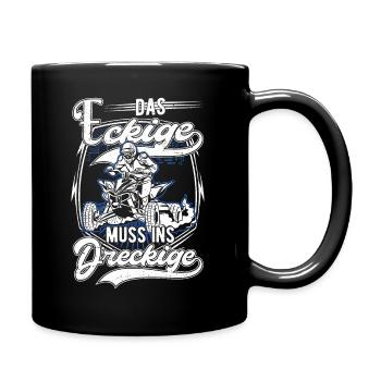 Das Eckige Muss ins Dreckige Quad Bike ATV 4x4 - Tasse einfarbig - Schwarz - Rechts