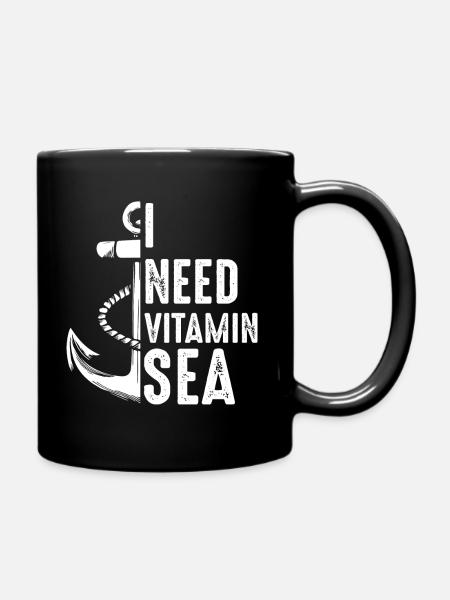 I Need Vitamin Sea Sailboat - Tasse einfarbig - Schwarz