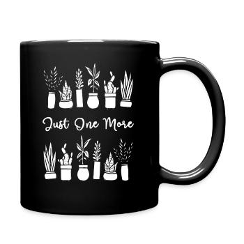 Nur noch eine Pflanze Pflanzen Garten - Tasse einfarbig - Schwarz - Rechts