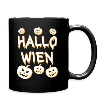 Hallo Wien Halloween Party Geschenk - Tasse einfarbig - Schwarz - Rechts