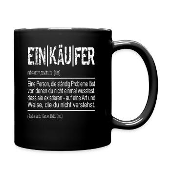 Einkäufer Purchaser - Tasse einfarbig - Schwarz - Rechts