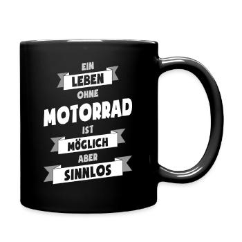 Motorrad Spruch Lustige Sprüche - Tasse einfarbig - Schwarz - Rechts