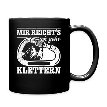 Mir Reicht's ich gehe Klettern Berg Kletterer - Tasse einfarbig - Schwarz - Rechts