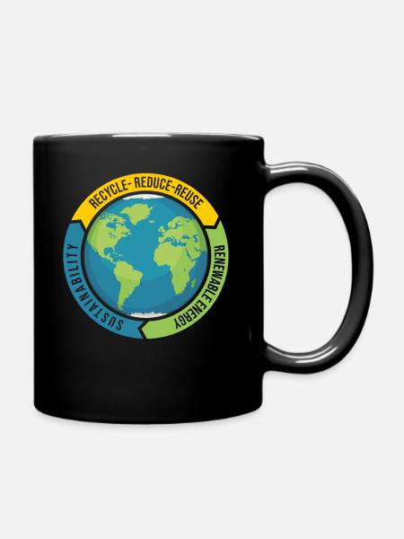Recyceln Reduzieren Wiederverwenden | Nachhaltig - Tasse einfarbig - Schwarz