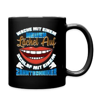 Zahntechniker Zahntechnik Zahnarzt - Tasse einfarbig - Schwarz - Rechts
