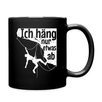 Berg Klettern Ich Häng Nur Etwas Ab Berg Kletterer - Tasse einfarbig - Schwarz - Rechts