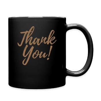 THANK YOU! DANKE FÜR ALLES! EINFACH MAL DANKE - Tasse einfarbig - Schwarz - Rechts