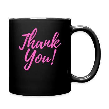 THANK YOU! DANKE FÜR ALLES! EINFACH MAL DANKE - Tasse einfarbig - Schwarz - Rechts