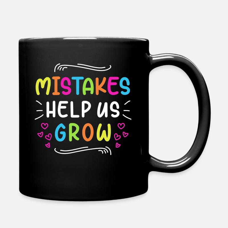 Growth Mindset Teacher Mistakes - Tasse einfarbig - Schwarz