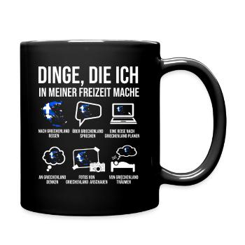 Griechenland Spruch Heimatland Urlaub Grieche - Tasse einfarbig - Schwarz - Rechts