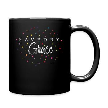 Saved By Grace Gott Jesus Bibel Glaube Kirche - Tasse einfarbig - Schwarz - Rechts