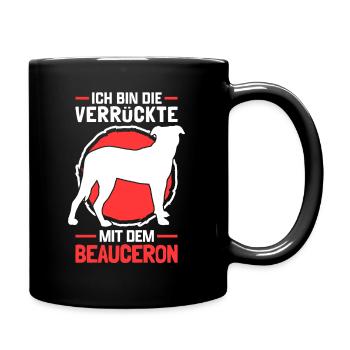 Die Verrückte mit Beauceron Beauce Shepherd - Tasse einfarbig - Schwarz - Rechts