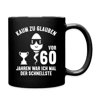 60 Jahre vor 60 Jahren schnellste 60. Geburtstag - Tasse einfarbig - Schwarz - Rechts
