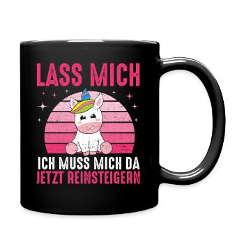 Laissez-moi je dois entrer maintenant Licorne - Mug uni - noir - Droite