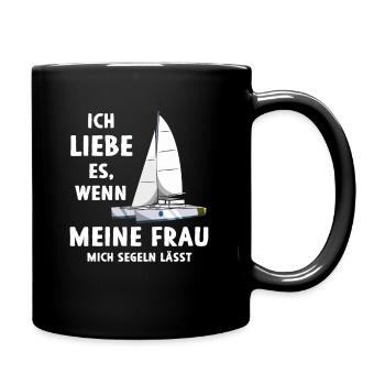 Ich Liebe Es Wenn Meine Frau Mich Segeln Lässt - Tasse einfarbig - Schwarz - Rechts