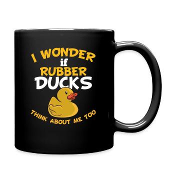 I Wonder If Rubber Ducks Think About Me Too Bath - Tasse einfarbig - Schwarz - Rechts