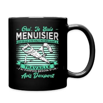 Menuisier Humour - Mug uni - noir - Droite