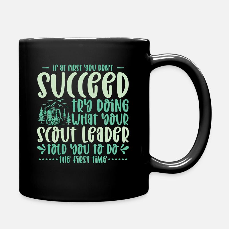If At First You Don't Succeed Scout Leader Camping - Full Colour Mug - black