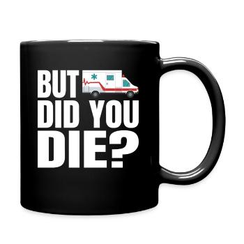 Mais avez-vous fait le cadeau de l’ambulancier paramédical du service d’ambulance - Mug uni - noir - Droite