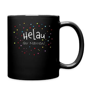 Helau Karneval Fasching Fasnacht Konfetti Geschenk - Tasse einfarbig - Schwarz - Rechts