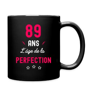 89 ans l age de la perfection femme - Mug uni - noir - Droite