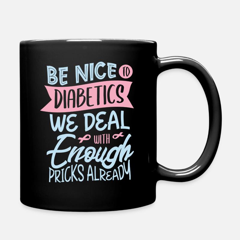 Diabetes awareness for a Diabetic - Full Colour Mug - black
